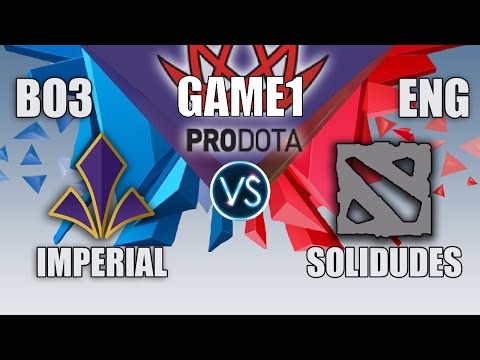 IMPERIAL VS SOLIDUDES | PRODOTA CUP | BO3 | ENG CAST | GAME 1