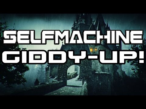 Selfmachine - Giddy-Up! Official Videoclip