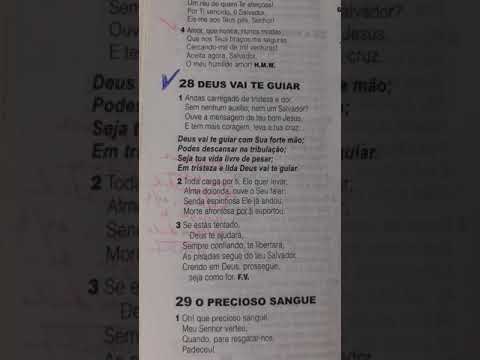 Harpa Cristã, Hino 28 - DEUS VAI  TE GUIAR, com Sua forte mão.