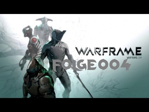 Warframe Folge # 004 - Die erste Ausgrabung des Oberons [Lets Play]