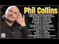 Phil Collins Greatest Hits Full Album 2025 The Best Soft Rock Pop Hits Collection