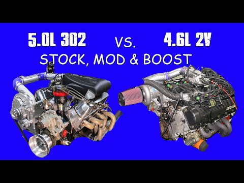 WHICH FORD V8 WORKS BEST? OHV VS SOHC, 5.0L 302 vs 4.6L 2-VALVE MODULAR? WHO IS BEST FOR BOOST?