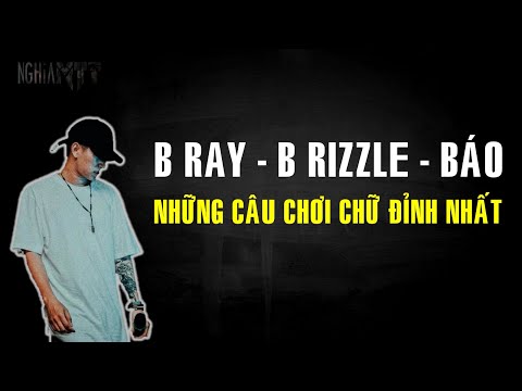 B RAY CHƠI CHỮ ĐỈNH TỚI MỨC NÀO? | Con quái vật "ngông cuồng" một thời tung hoành Việt Rap