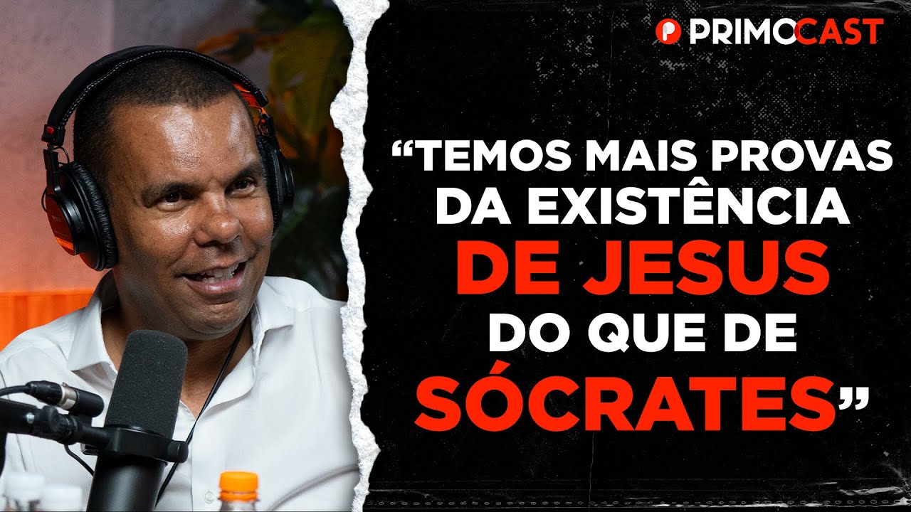 JESUS REALMENTE EXISTIU? (RODRIGO SILVA EXPLICA) | PrimoCast 301