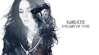 Karliene - Lullaby of Woe - Witcher EP