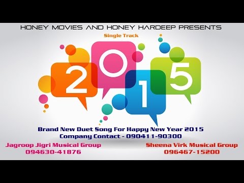 Happy New Year 2015 | Brand New Songs 2015 | DJ TR | Best New Year Party Duet Song | Jagroop Sheena