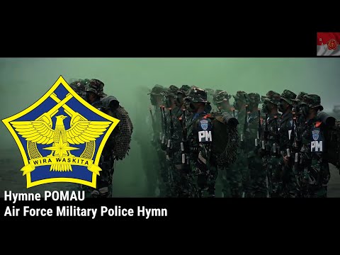 Indonesian Military Song - Hymne Wira Waskita/POMAU (Airforce Military Police Hymn) - RAO Channel