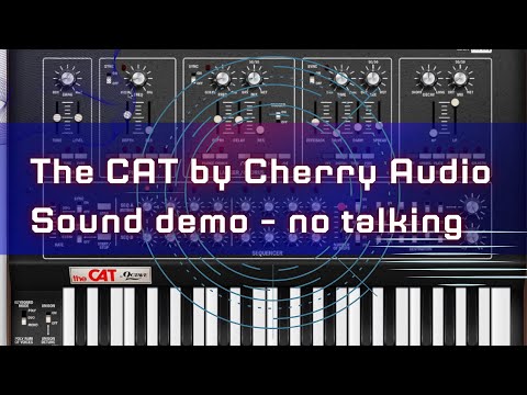 the CAT from @CherryAudiovst  soft #synth  - presets demo, no talking
