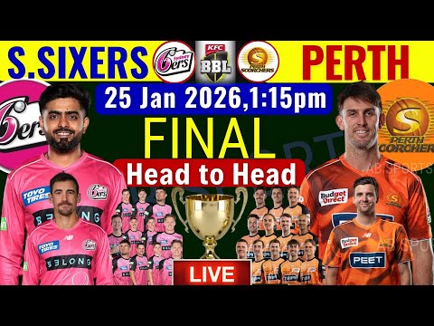 BBL 2026 Final | Sydney Sixers vs Perth Scorches | BBL  Final | Sydney vs Perth Live Match