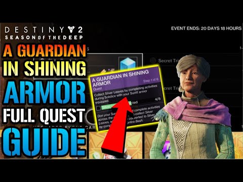 Destiny 2: "A Guardian In Shining Armor" FULL QUEST GUIDE! (Solstice 2023)
