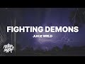 Juice WRLD Fighting Demons Lyrics