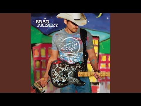 No - Brad Paisley