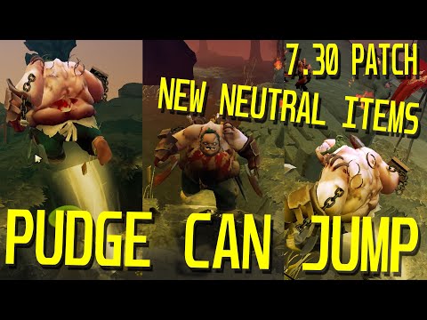 EVEN PUDGE CAN JUMP NOW WITH NEW NEUTRAL | Dota 2 7.30 patch new neutral items