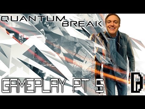 MIND BLOWN!!! QUANTUM BREAK PT 5 STORY GAMEPLAY PLAYTHROUGH WALKTHROUGH GAMING REVIEW