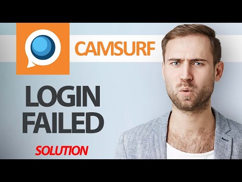 How To Fix Camsurf App Login Failed | Step By Step
