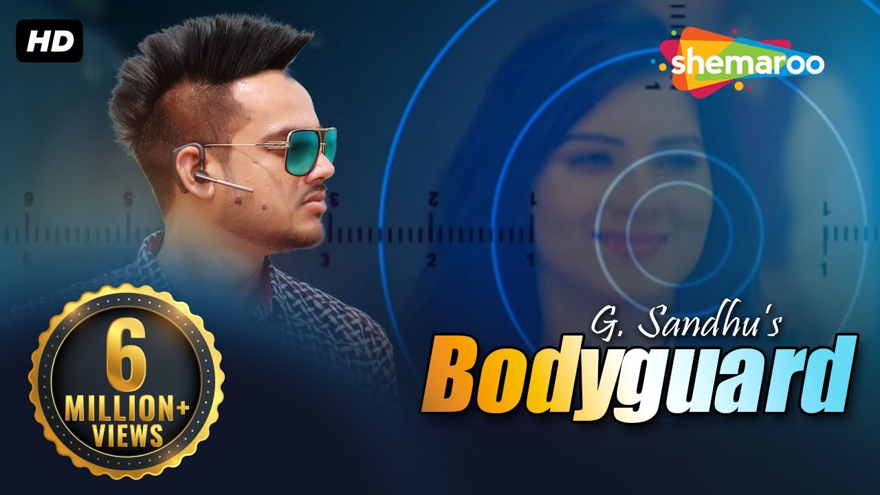 Bodyguard Lyrics  | Uncategorized | G Sandhu | Desi Crew