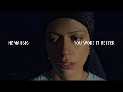 Nemahsis - You Wore It Better (Official Music Video)