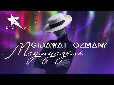 Gidayyat x ozmany - Мадмуазель (Песня 2022)