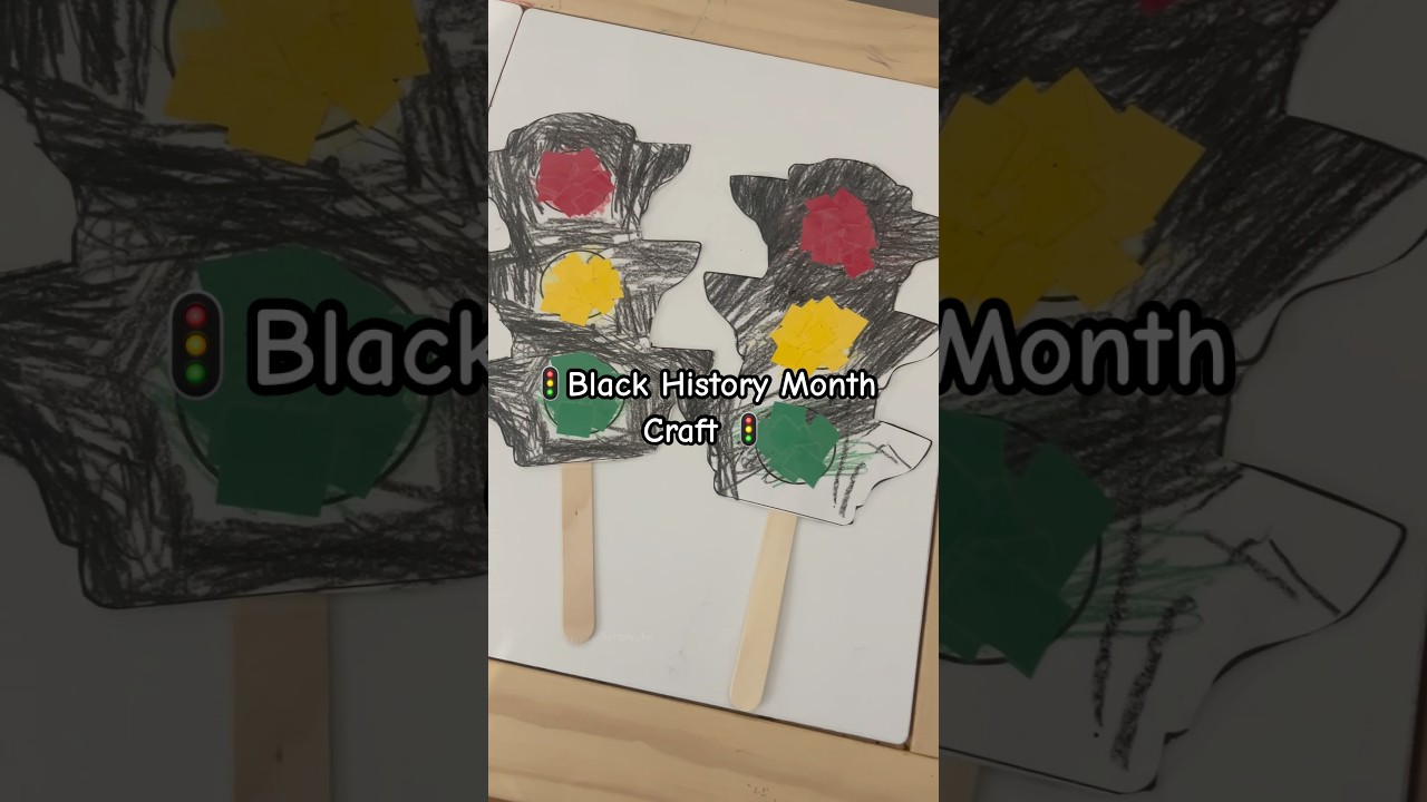 Easy and Fun Black History Craft 🚦😍!! #preschoolactivities #blackhistory #diycrafts #momlife