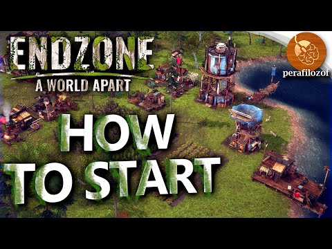 ☢ How to Start in Endzone - A World Apart, a survival city builder | Food, Water and Gear | Guide #1
