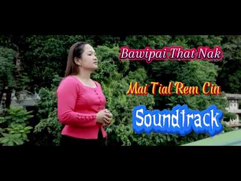 Bawipai That Nak{Mai Tial Rem Cin}Soundtrack.