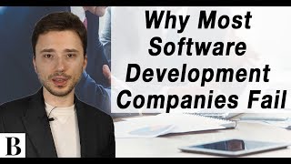 Why Most Software Development Companies Fail