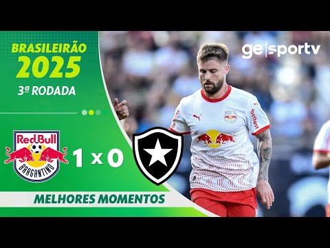 Gols e lances de Red Bull Bragantino x Botafogo