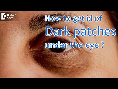 How can you get rid of black spots under the eye? -...