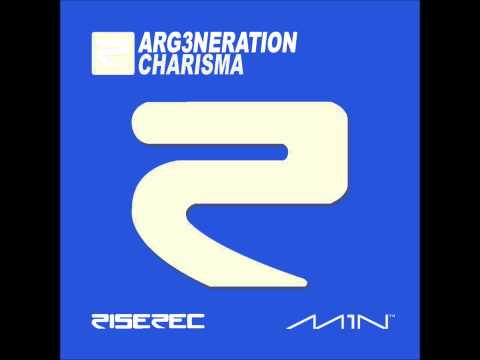 ARG3neration - CHARISMA