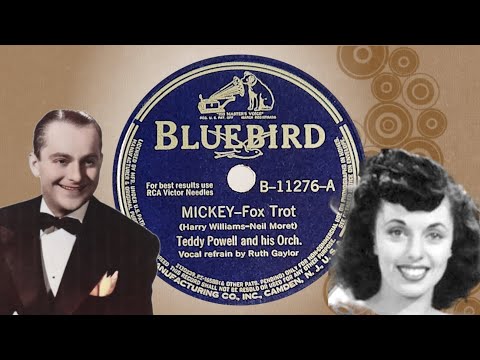 “Mickey” by Teddy Powell and his Orchestra 1941