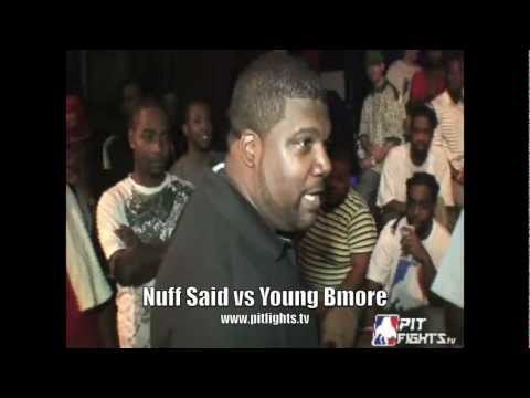 Nuff Said vs Young Bmore