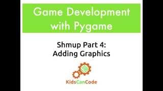Pygame Shmup Part 4: Adding Graphics