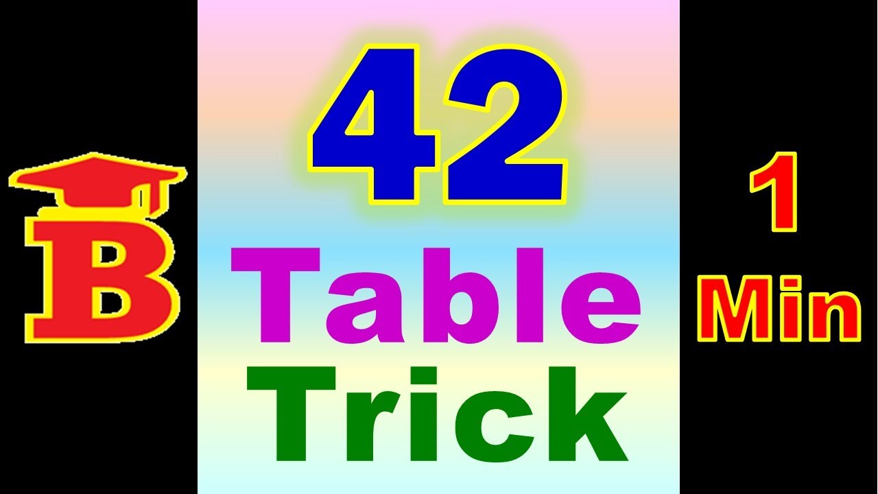 42 Table Trick