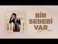 Ebru Gündeş - Bir Sebebi Var (Lyric Video)