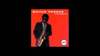Maceo Parker - Daddy's Home