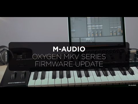 M-Audio Oxygen MKV Series || Firmware Update