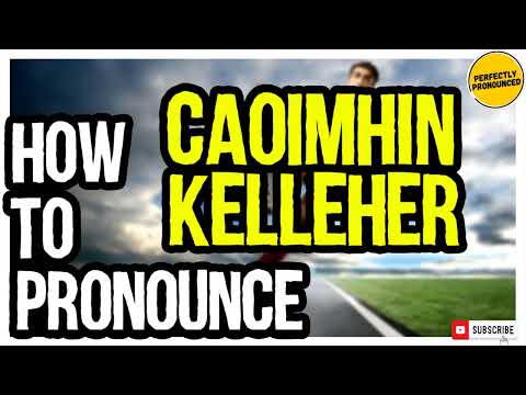 CAOIMHIN KELLEHER PRONUNCIATION | How to Pronounce Caoimhin Kelleher CORRECTLY
