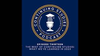 The Best of Continuing Studies: What We've Learned in 2023