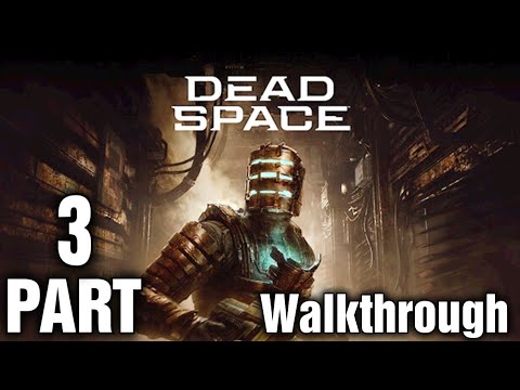 Dead Space Remake PS5 Walkthrough Gameplay Part 3 Hard Difficulty (Full game)