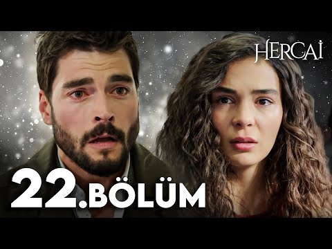 Hercai 22. Bölüm