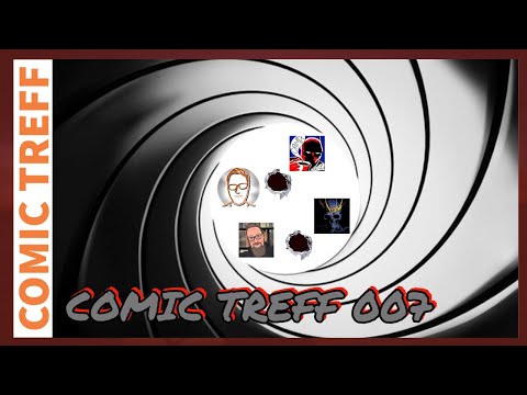 Comictreff 007 | Agenten & Spionage Comics | Live Talk