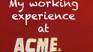 Acme Markets job review