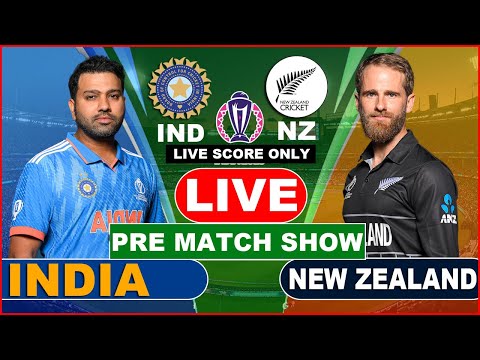 Live IND Vs NZ Match Score | Live MATCH Score Only | IND vs NZ live Pre Match Show