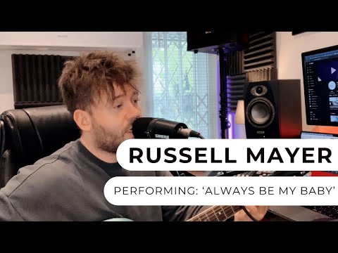  Russell Mayer - Always Be My Baby