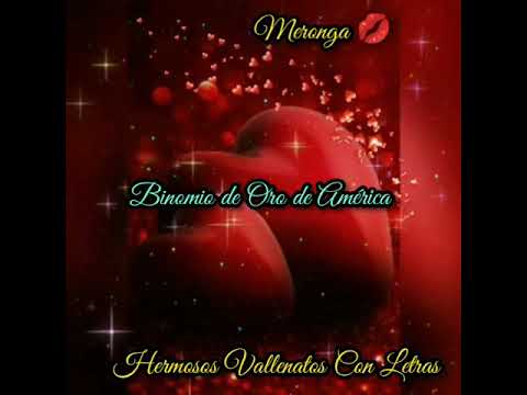 Que Dios Permita Este Milagro - Binomio de Oro de América - (Letra)