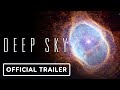 Deep Sky - Official Trailer (2023) NASA James Webb Space Telescope Documentary