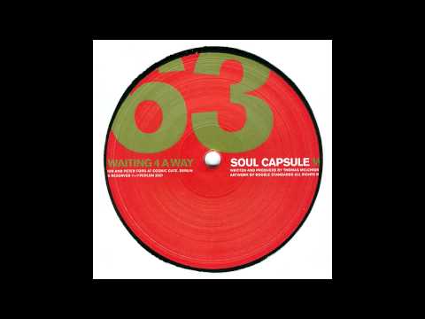 Soul Capsule - Waiting 4 A Way