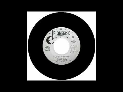 BARBARA EVANS - FLASHLIGHT OF LOVE