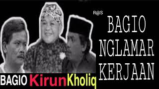 Download lagu KIRUN BAGIO KOLIK II BAGIO NGLAMAR KERJAAN mp3 Download lagu KIRUN BAGIO KOLIK II BAGIO NGLAMAR KERJAAN mp3