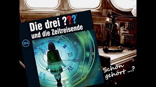 Schon gehört..? #2 Die drei Fragezeichen Folge194 und die Zeitreisende